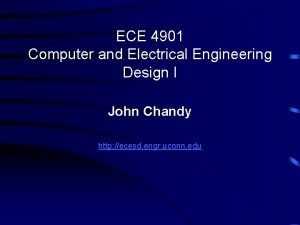 ECE 4901 Computer and Electrical Engineering Design I