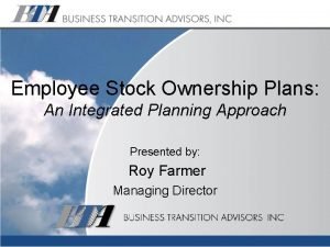 Employee Stock Ownership Plans An Integrated Planning Approach