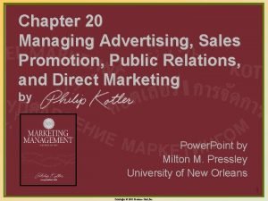 Chapter 20 Managing Advertising Sales Promotion Public Relations