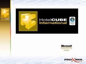 Hotelcube proxima service