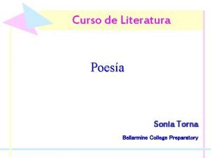 Curso de Literatura Poesa Sonia Torna Bellarmine College