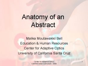 Anatomy of an abstract Anatomy of an abstract