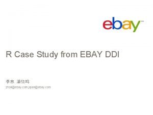 R Case Study from EBAY DDI zholiebay com