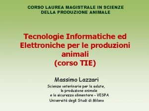 CORSO LAUREA MAGISTRALE IN SCIENZE DELLA PRODUZIONE ANIMALE