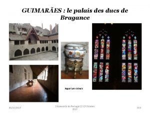 GUIMARES le palais des ducs de Bragance Aquarium