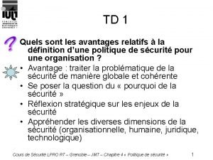 TD 1 Quels sont les avantages relatifs la