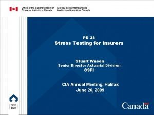 PD 38 Stress Testing for Insurers Stuart Wason