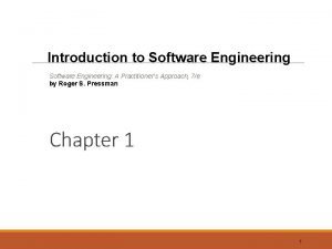 Software engineering a practitioners approach