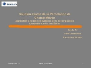 Solution exacte de la Percolation de Champ Moyen