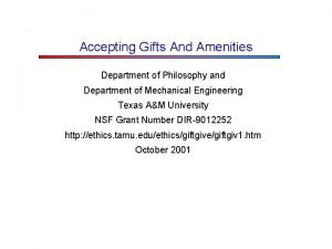 Accepting Gifts And Amenities Department of Philosophy and