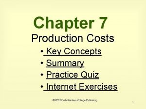 Chapter 7 Production Costs Key Concepts Summary Practice