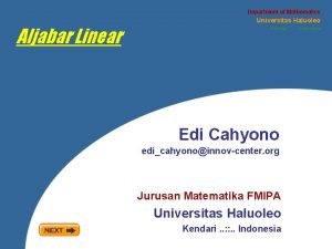 Department of Mathematics Aljabar Linear Universitas Haluoleo Kendari