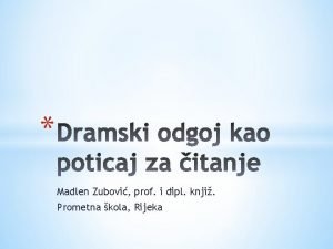 Madlen Zubovi prof i dipl knji Prometna kola