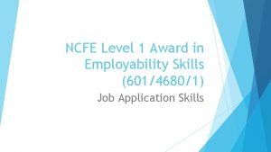 Ncfe level 1 certificate in employability skills