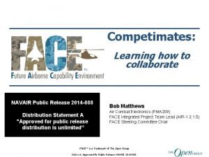 Competimates Learning how to collaborate NAVAIR Public Release