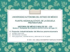 UNIVERSIDAD AUTNOMA DEL ESTADO DE MXICO PLANTEL NEZAHUALCYOTL