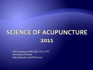SCIENCE OF ACUPUNCTURE 2011 RM Clemmons DVM Ph