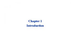 Chapter 1 Introduction DSP Parameter TMS 320 C