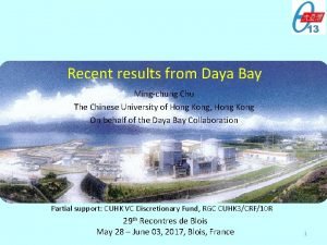 Recent results from Daya Bay Mingchung Chu The