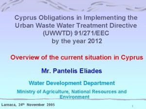 Cyprus Obligations in Implementing the Urban Waste Water