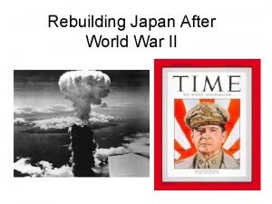 Japan rebuilding after ww2