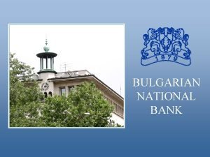 BULGARIAN NATIONAL BANK The new Bulgarian commemorative coin
