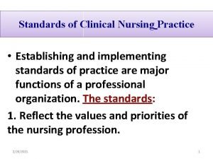 Standards of clinical nursing practice