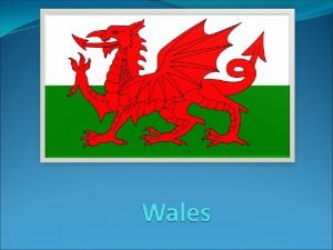 Content Geographical position Fact file about Wales Administrative