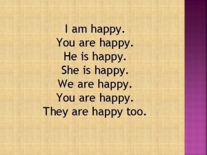 When she is happy i am happy When she is happy i am happy
