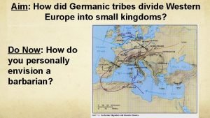 How did germanic tribes divide western europe