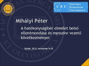 Mihlyi Pter A hatkonysgibr elmlet bels ellentmondsa s