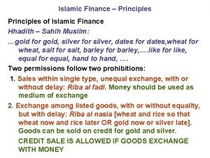 Islamic Finance Principles of Islamic Finance Hhadith Sahih