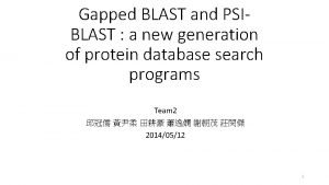 Gapped BLAST and PSIBLAST a new generation of