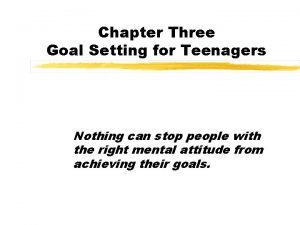 Long-term goals for a teenager