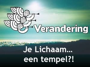 Je Lichaam een tempel God heeft het beste