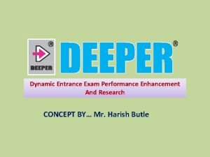 What is deeper exam