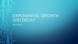 Identifying exponential growth and decay