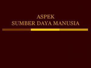 Aspek sumber daya manusia dalam studi kelayakan bisnis