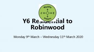 Robinwood kit list Robinwood kit list