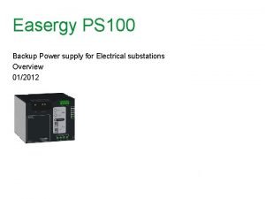 Easergy ps100