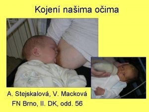 Kojen naima oima A Stejskalov V Mackov FN