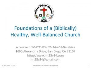 Foundations of a Biblically Healthy WellBalanced Church A