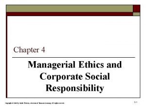 Social responsibility and managerial ethics