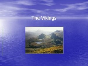 Vikings: merchants and explorers