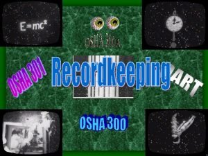 29 CFR Part 1904 Recording and Reporting Occupational