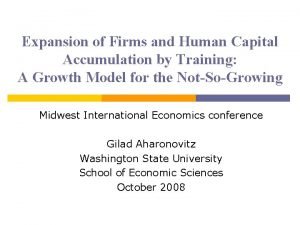 Expansion of Firms and Human Capital Accumulation by