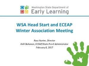 WSA Head Start and ECEAP Winter Association Meeting