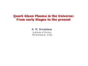 Quark Gluon Plasma in the Universe From early
