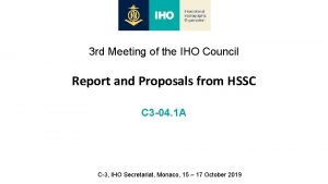 3 rd Meeting of the IHO Council Report