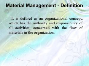 Definition of material management
